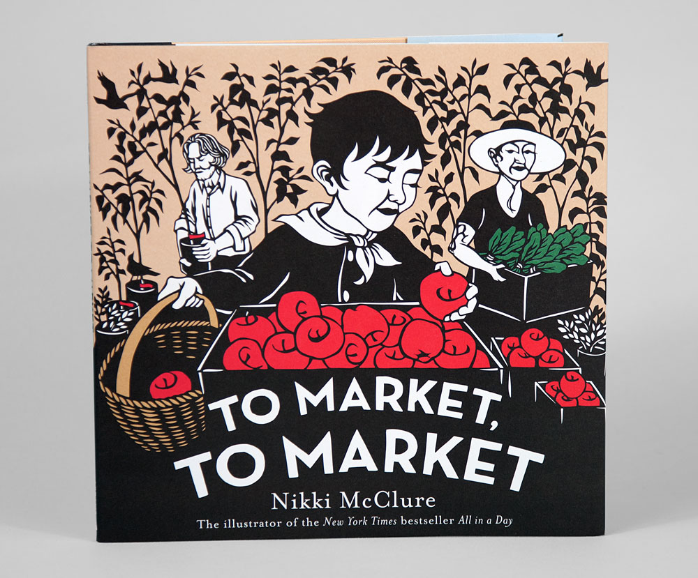 The childrens book "To Market, To Market" by Nikki McClure